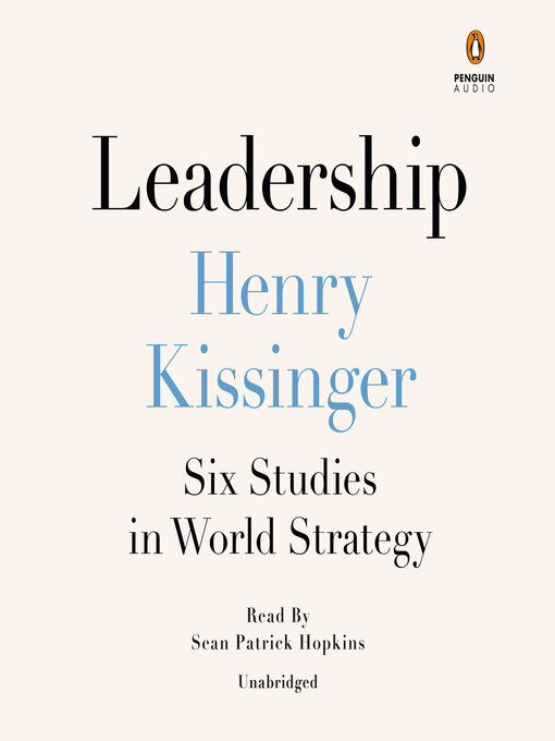 Title details for Leadership by Henry Kissinger - Wait list